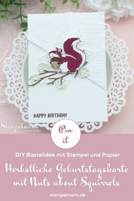 Stampin Up Geburtstagskarte mit Nuts about squirrels Stanzformen Blaetterfantasie Stempelmami