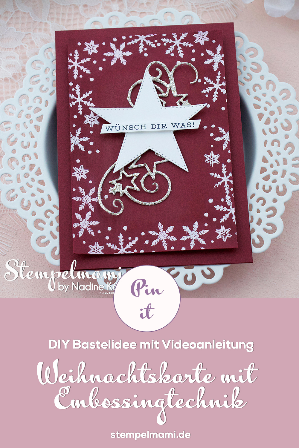 Stampin Up Weihnachtskarte mit Embossingtechnik basteln Bestickte Sterne Schneeflockenwuensche Stempelmami Youtube 7