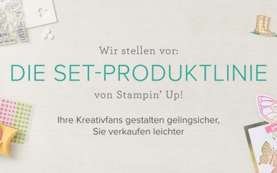 Stampin Up Neue Kreativsets – Set Produktlinie