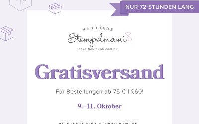 Ganze 3 Tage Gratisversand ab 75 Euro Bestellwert bei Stampin‘ Up!