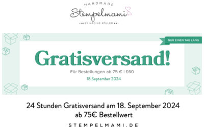 24 Stunden Gratisversand ab 75 Euro Bestellwert am 18. September