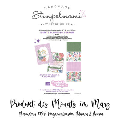 Stampin Up Neu im Mai Produkt des Monats Exklusiv Online Produkte und 2 neue Kreativsets Stempelmami 3